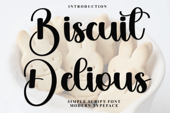 Biscuit Delious: The Script Font That Makes Campaign Visuals Stand Out