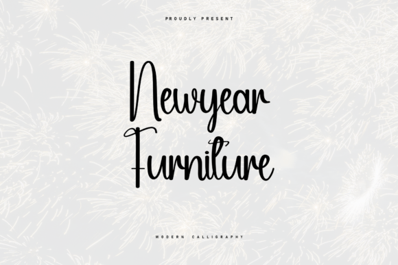 Newyear Furniture: A Modern Script Font for High-Impact Campaigns
