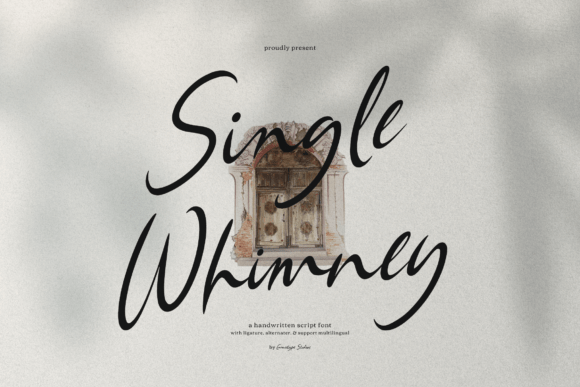Single Whimney: The Handwritten Typeface That Brings Campaigns to Life