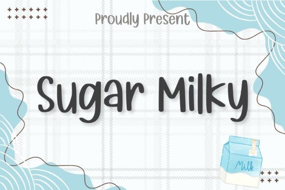 Sugar Milky: The Handwritten Typeface That Elevates Your Craft Brand