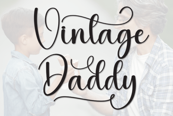 Vintage Daddy: A Refined Script Font for Editorial Design